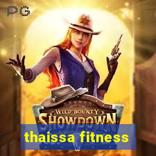 thaissa fitness